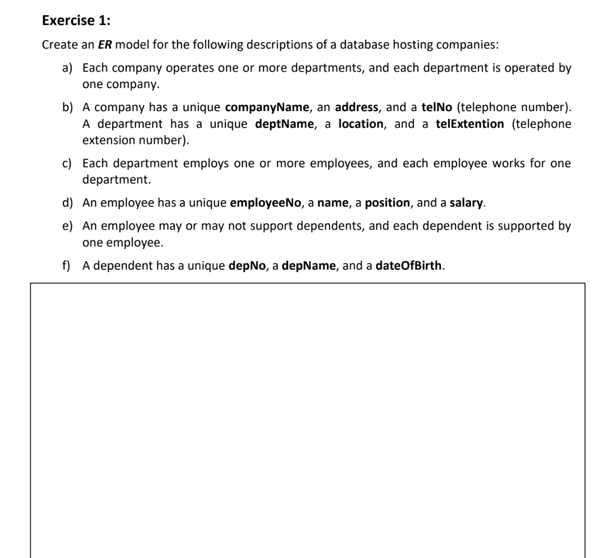 please draw the ER model with relationship with