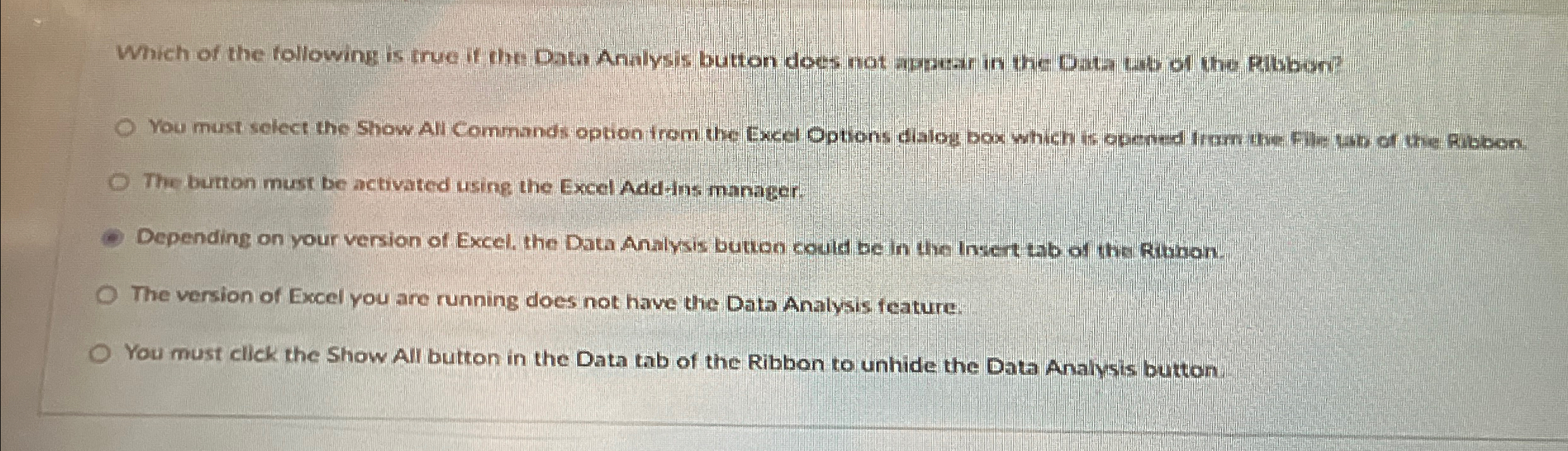 Which of the following is true if the Data