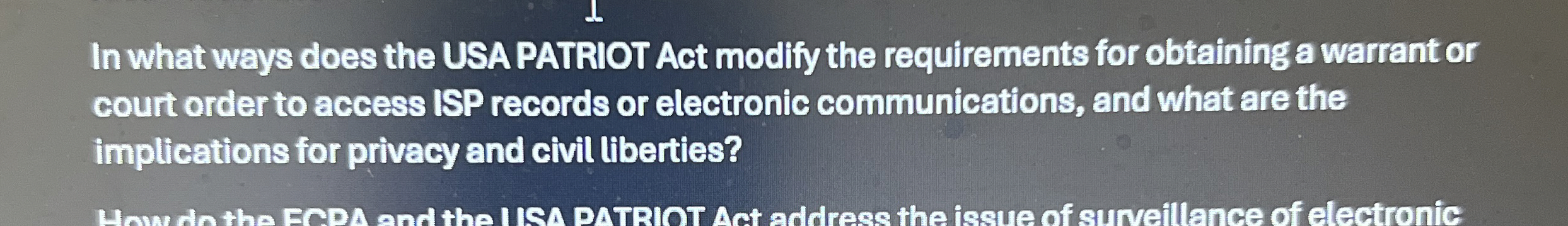 In what ways does the USA PATRIOT Act modify the