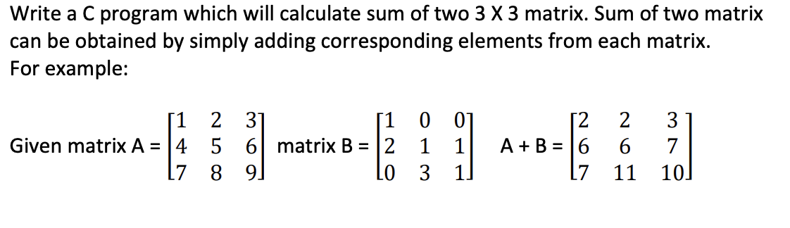 Write a C program which will calculate sum of two