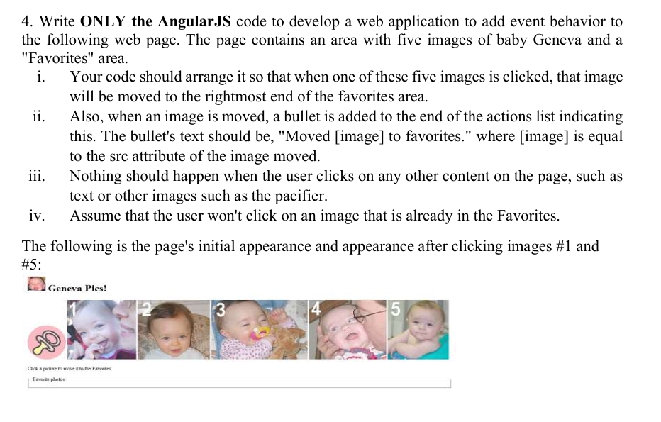 Write ONLY the AngularJS code to develop a web