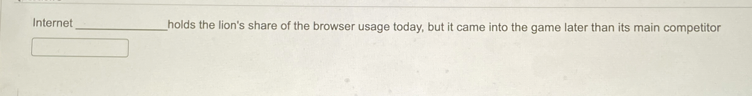 Internet holds the lion's share of the browser