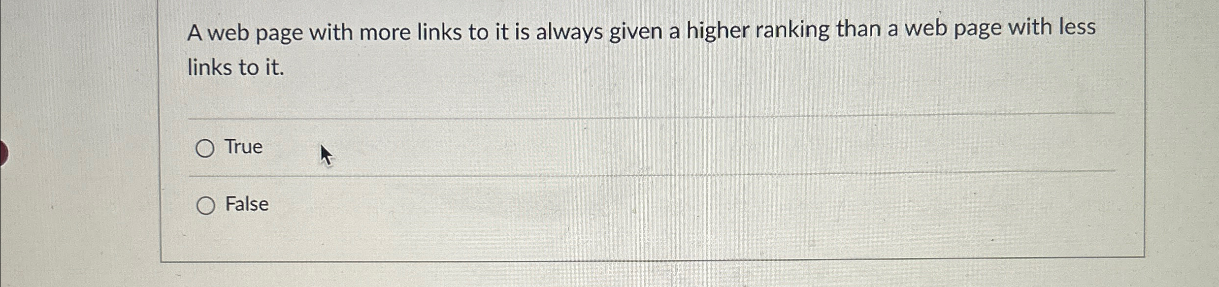 A web page with more links to it is always given