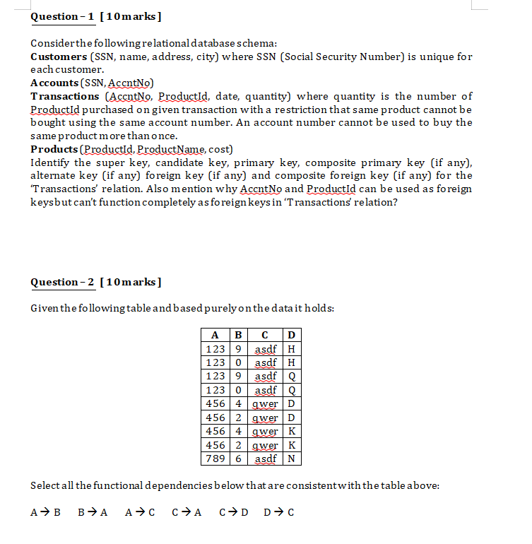 Question - 1 [ 1 0 marks ] Consider the following