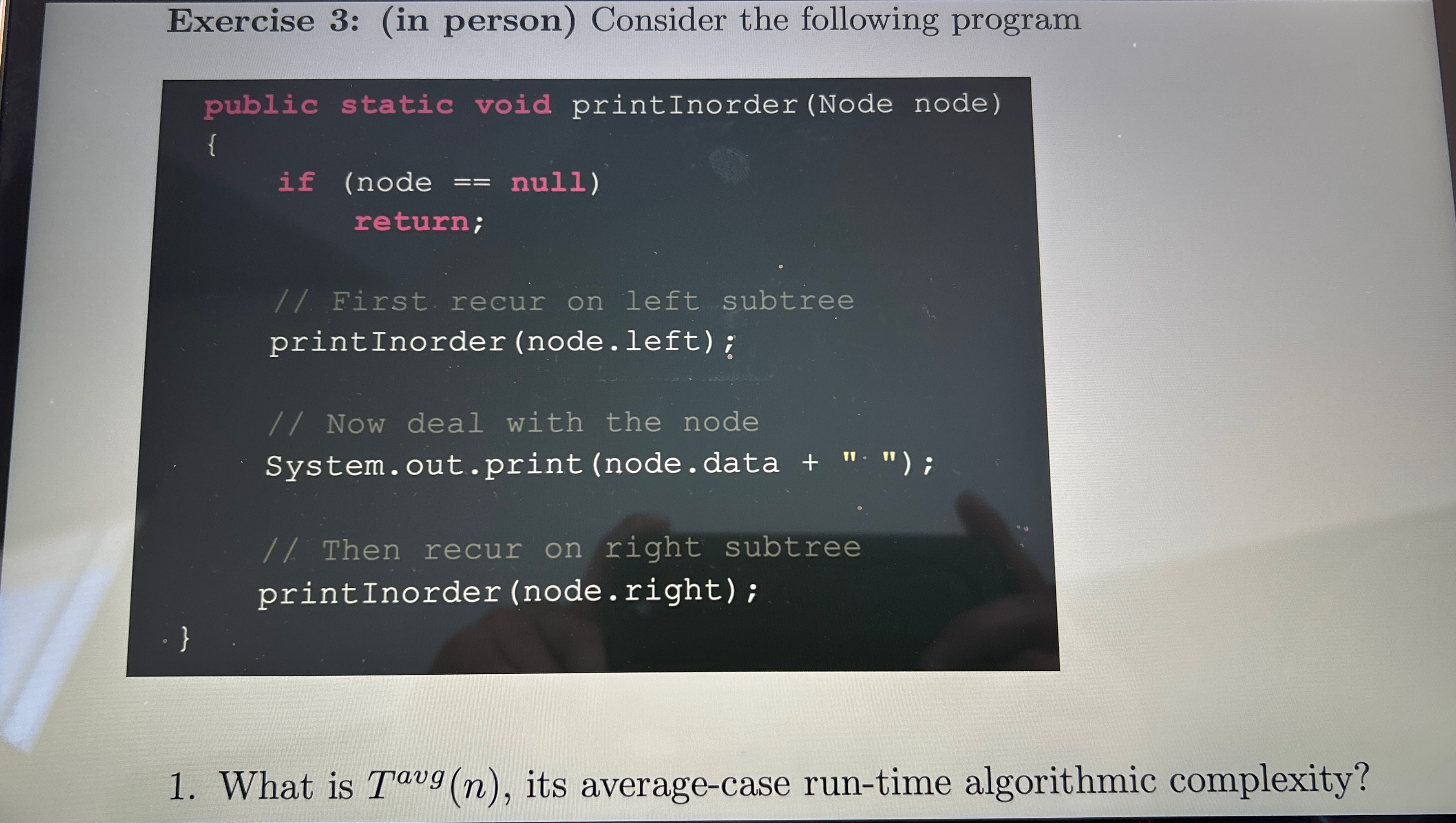 Exercise 3 : ( in person ) Consider the following