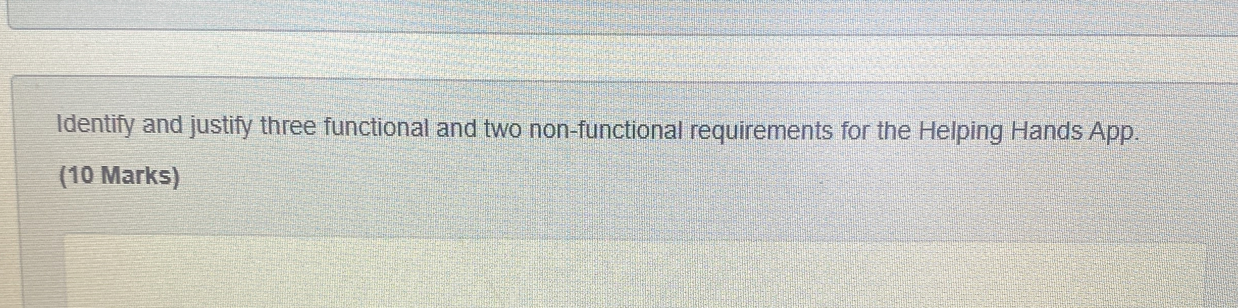 Identify and justify three functional and two non