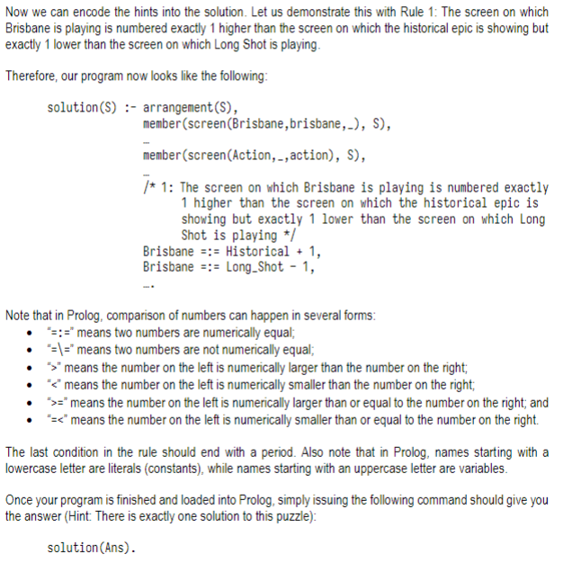 Prolog is a language that is suitable for solving