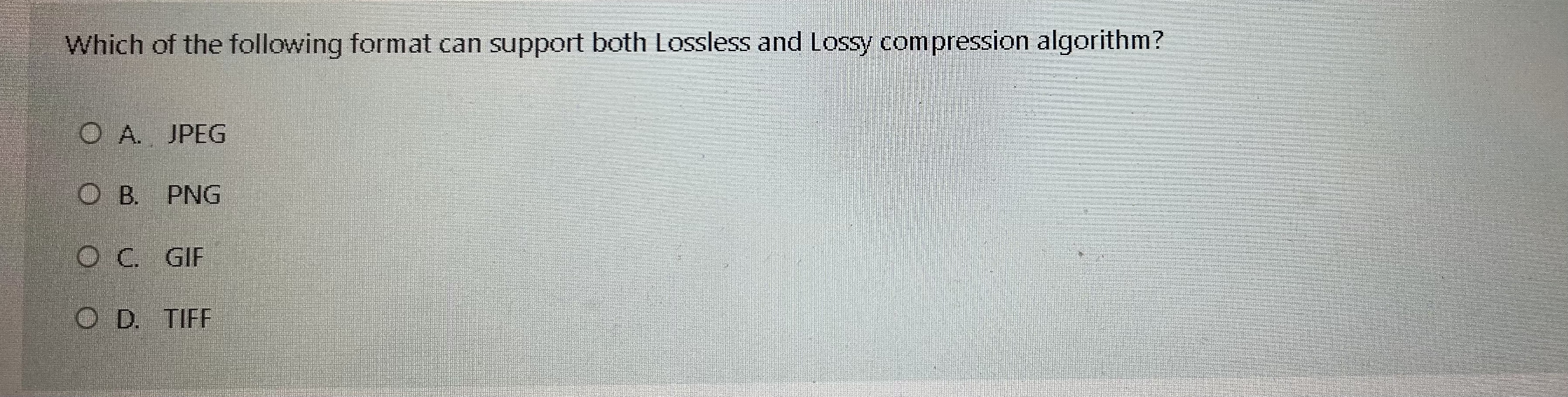 Which of the following format can support both