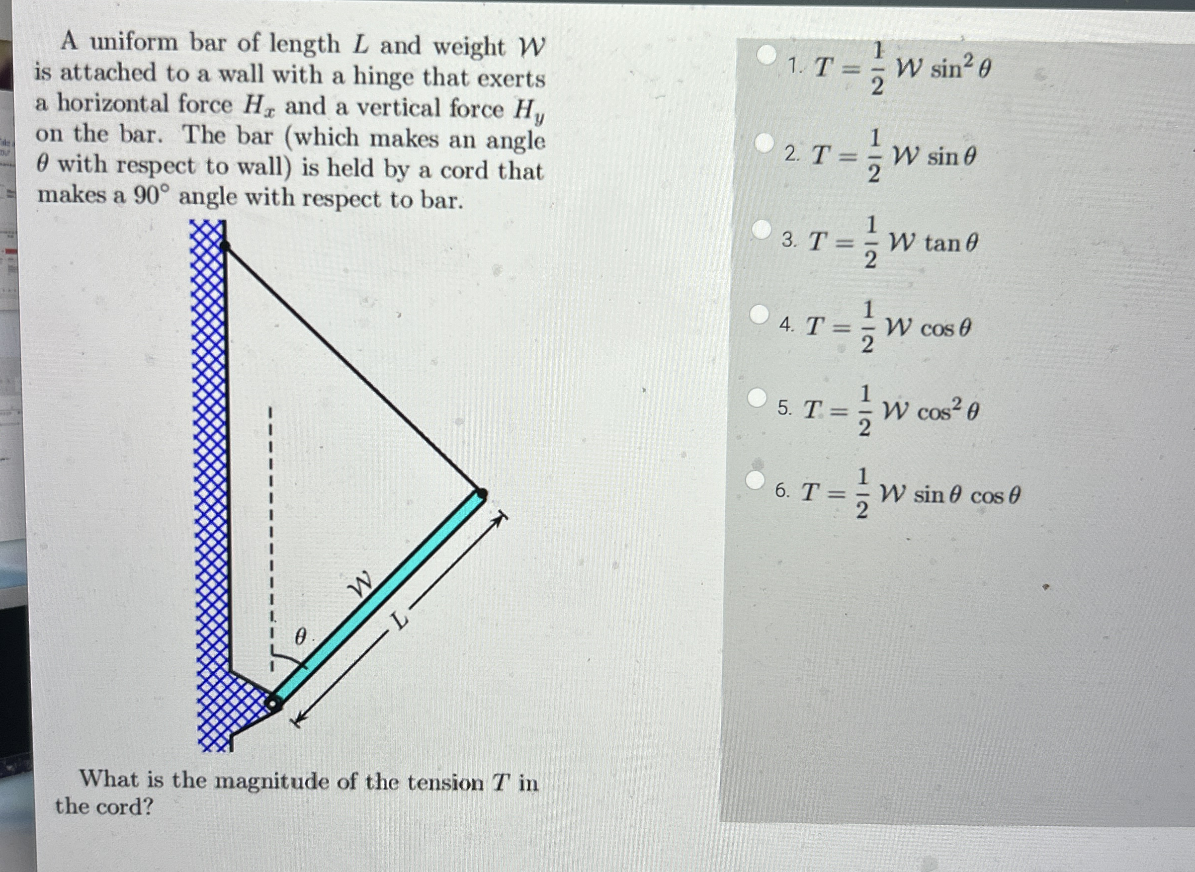 A uniform bar of length L and weight W is