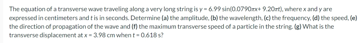 The equation of a transverse wave traveling along