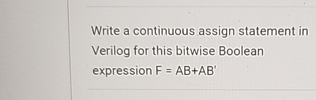 Write a continuous assign statement in Verilog