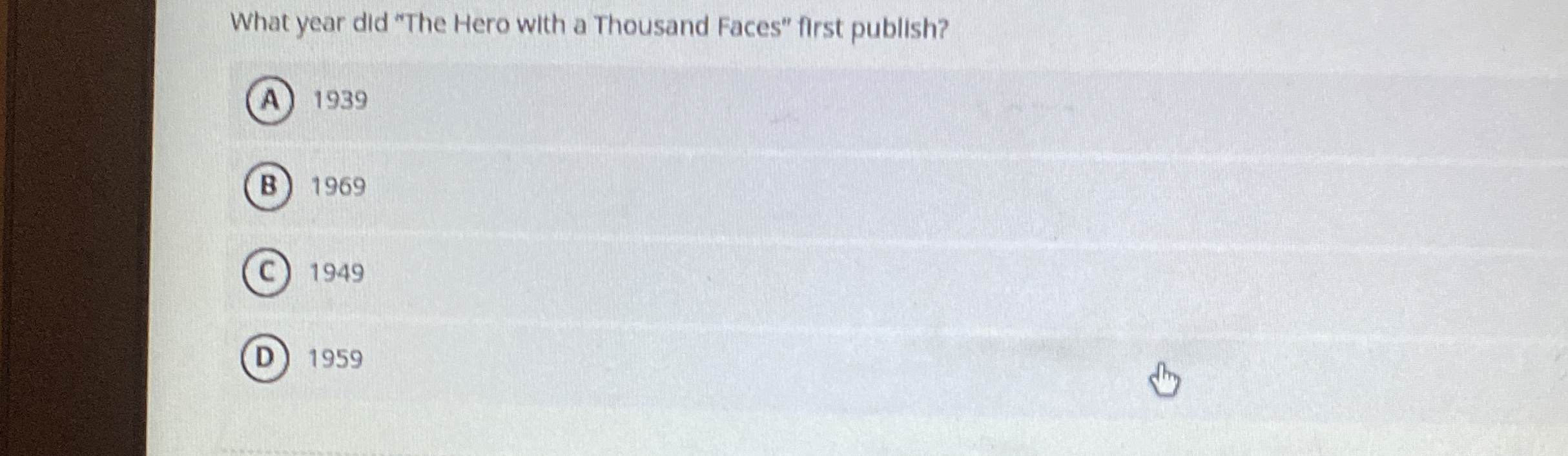 What year did "The Hero with a Thousand Faces"