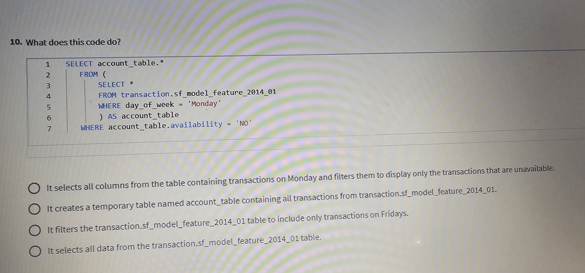 What does this code do ? It selects all columns