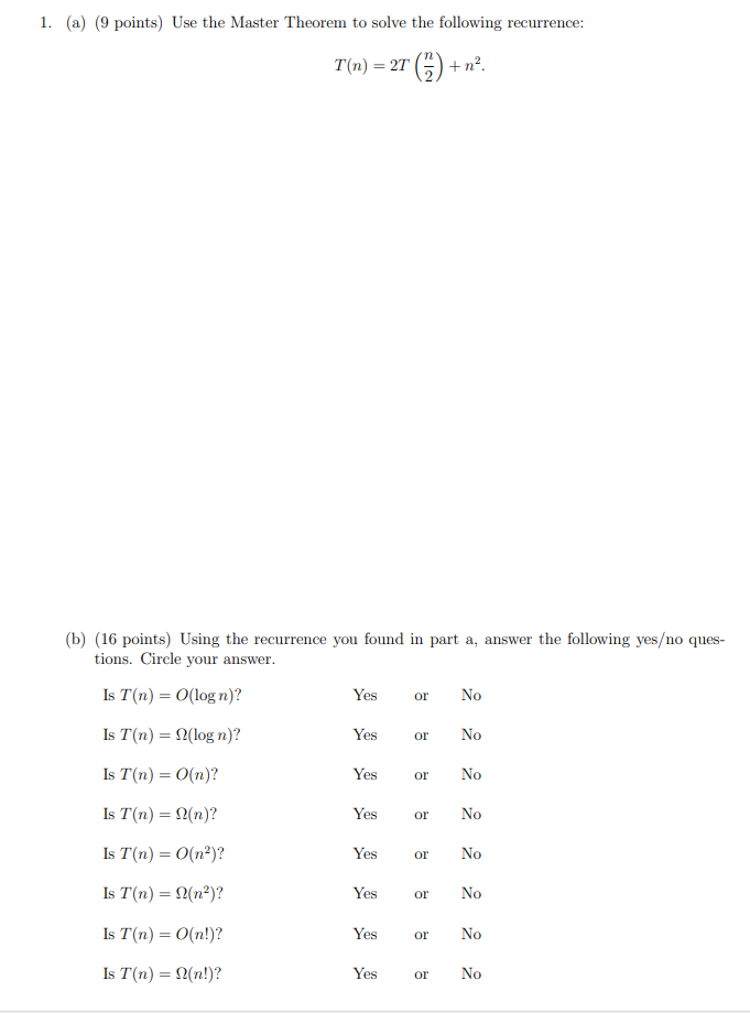 ( a ) ( 9 points ) Use the Master Theorem to