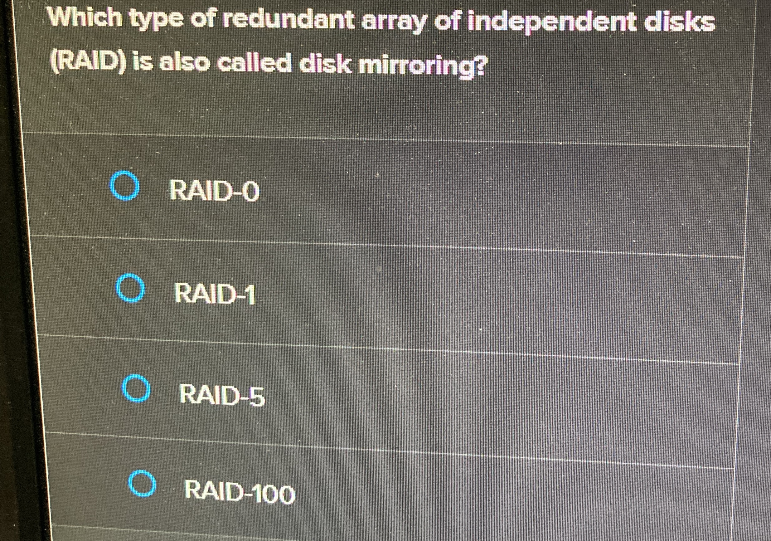 Which type of redundant array of independent