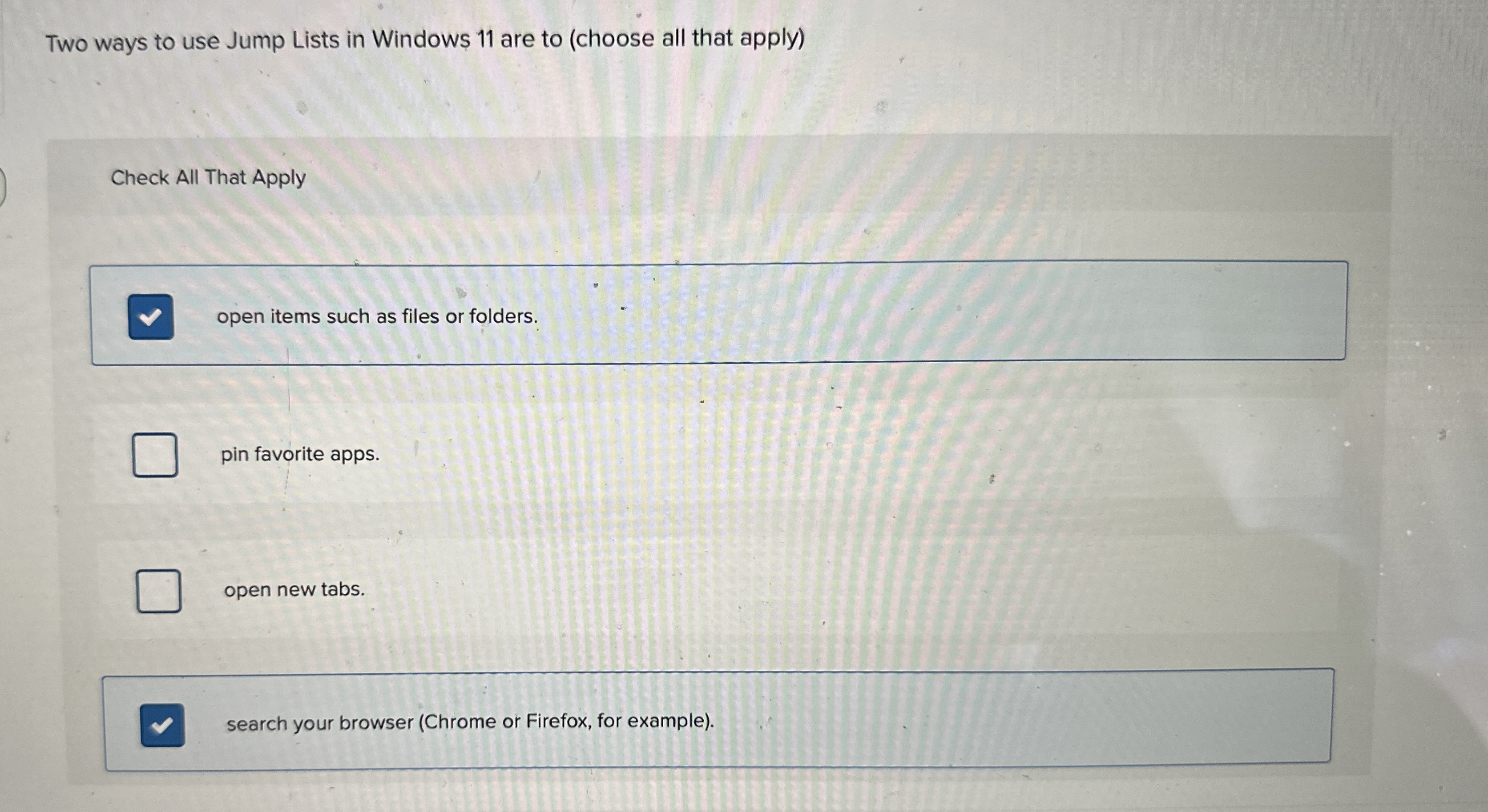 Two ways to use Jump Lists in Windows 1 1 are to