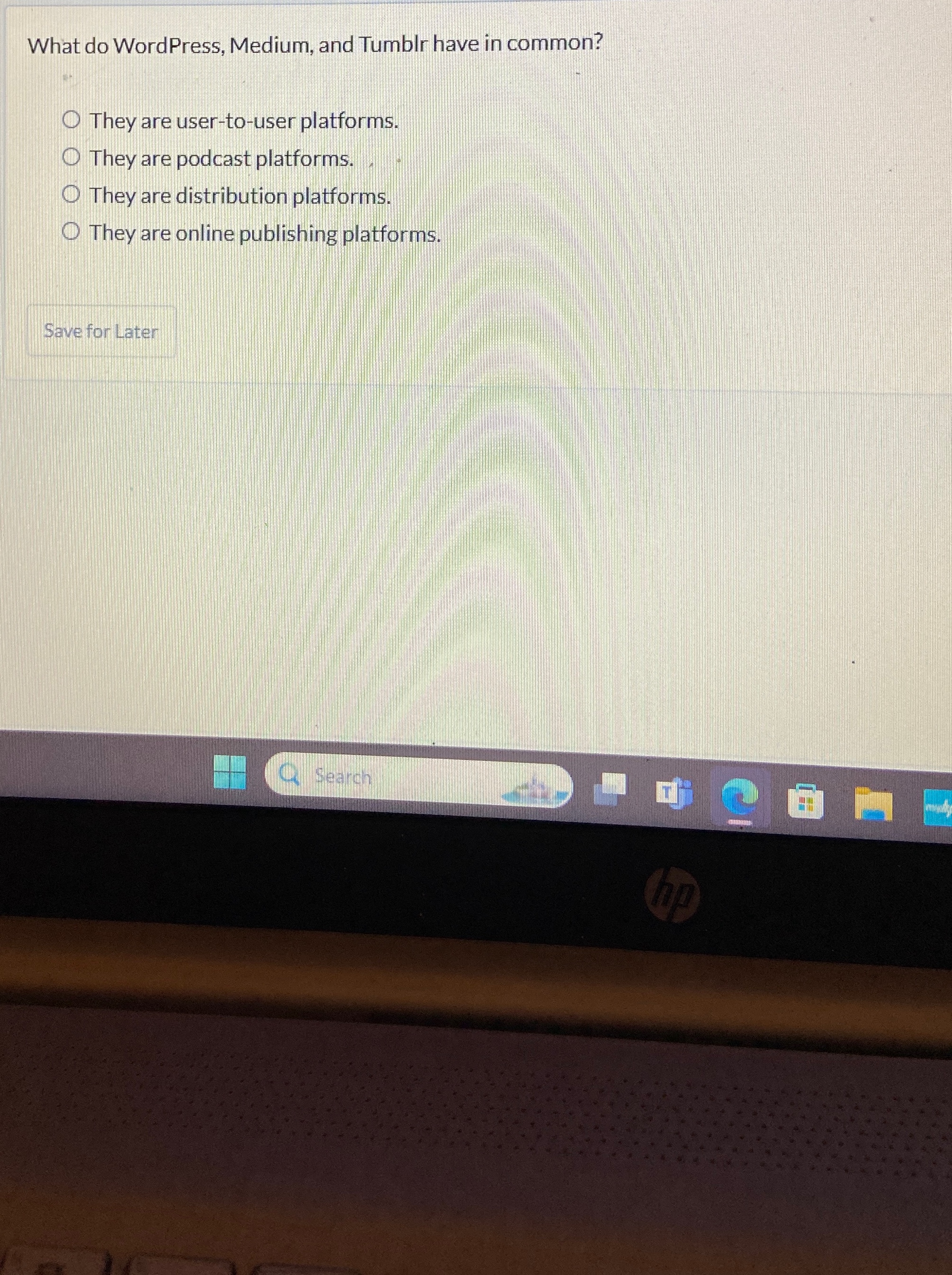 What do WordPress, Medium, and Tumblr have in