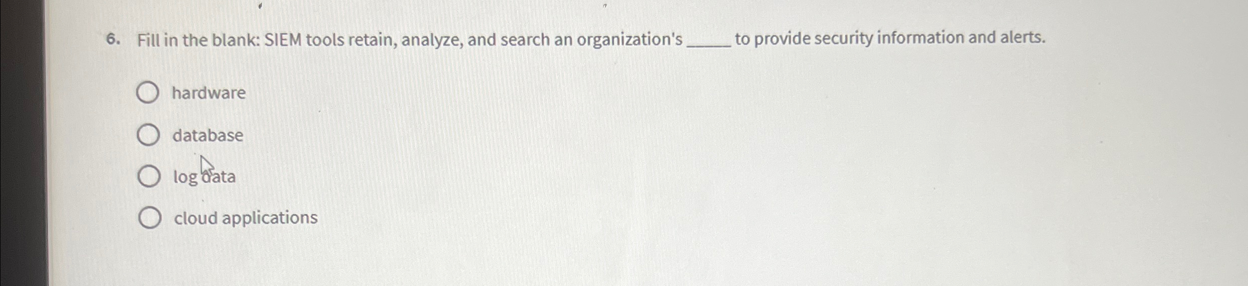 Fill in the blank: SIEM tools retain, analyze,