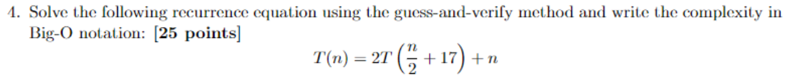 Solve the following recurrence equation using the