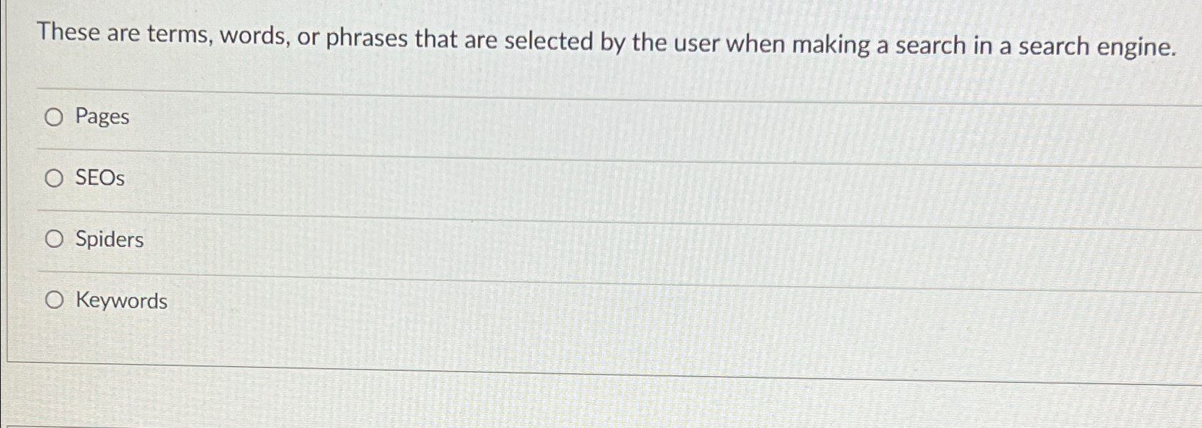 These are terms, words, or phrases that are