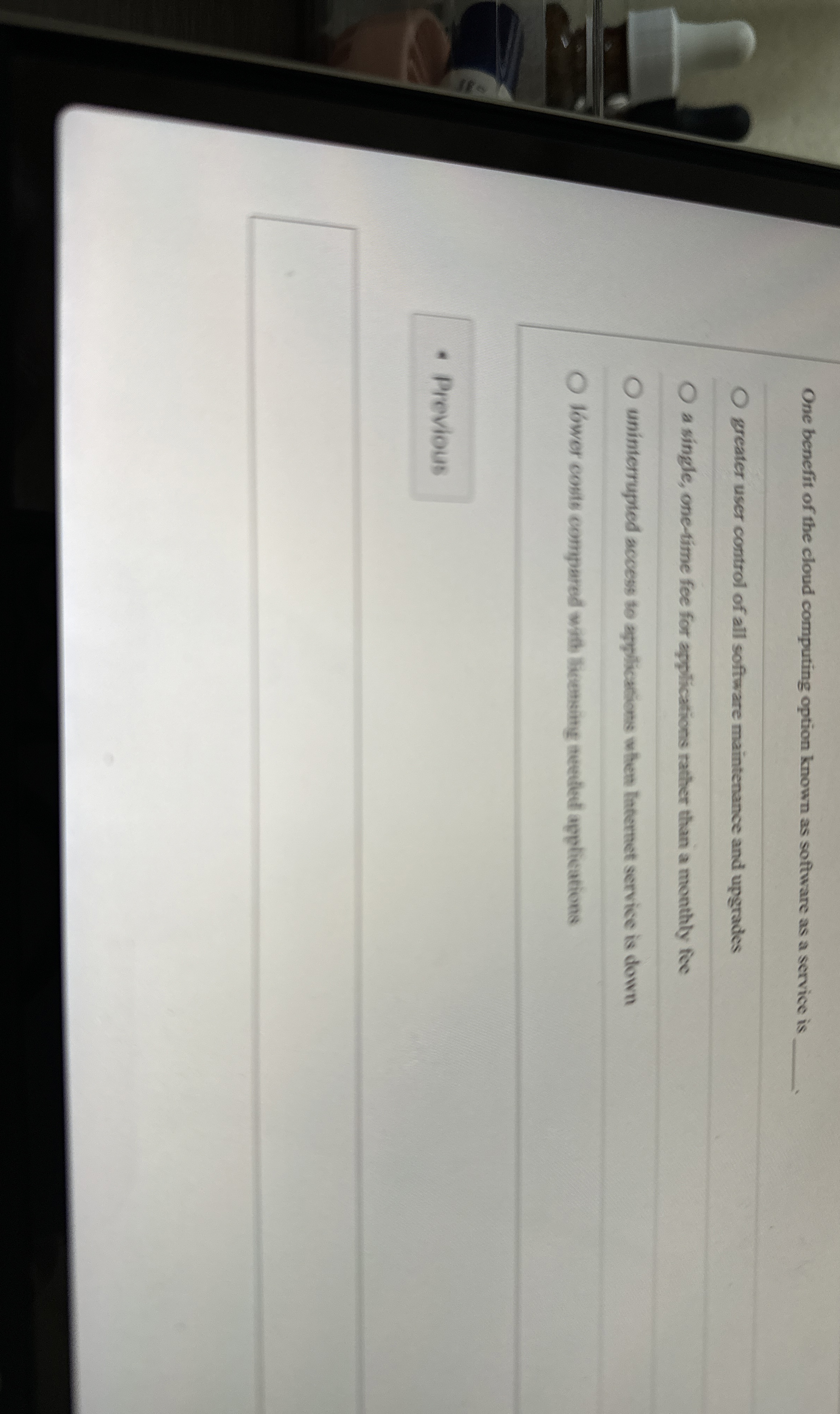 One benefit of the cloud computing option known