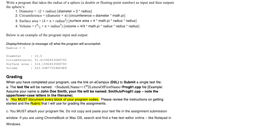 Write a C + + program that takes the radius of a