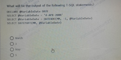 What will be the output of the following T - SQL