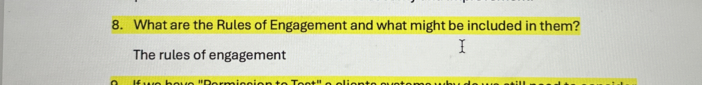 What are the Rules of Engagement and what might