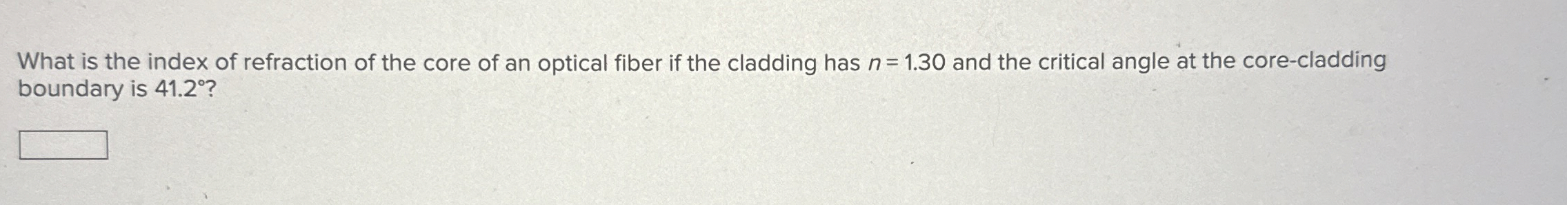 What is the index of refraction of the core of an