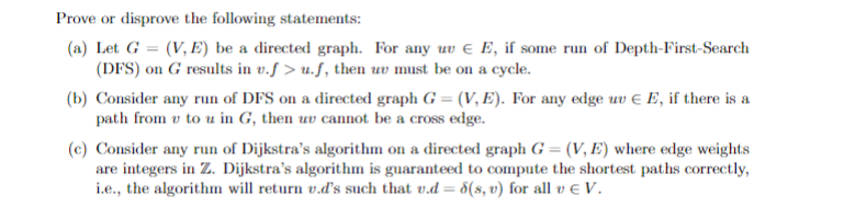 Prove or disprove the following statements: ( a )