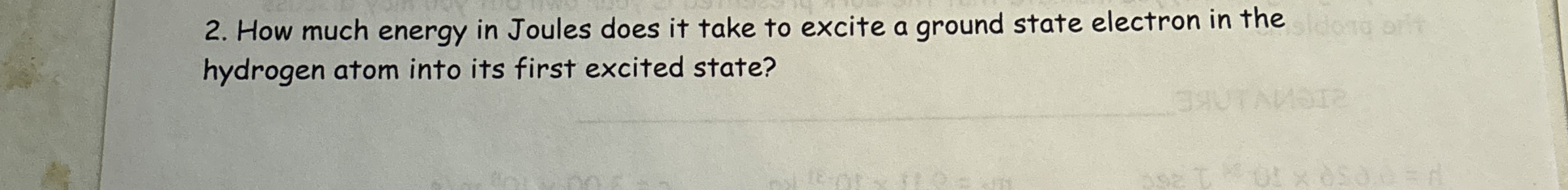 How much energy in Joules does it take to excite