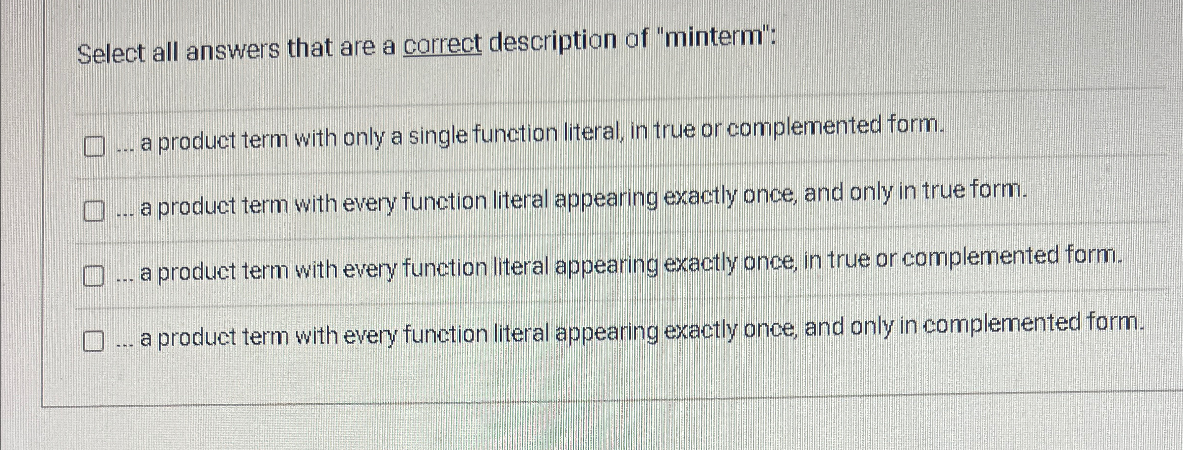 Select all answers that are a carrect description