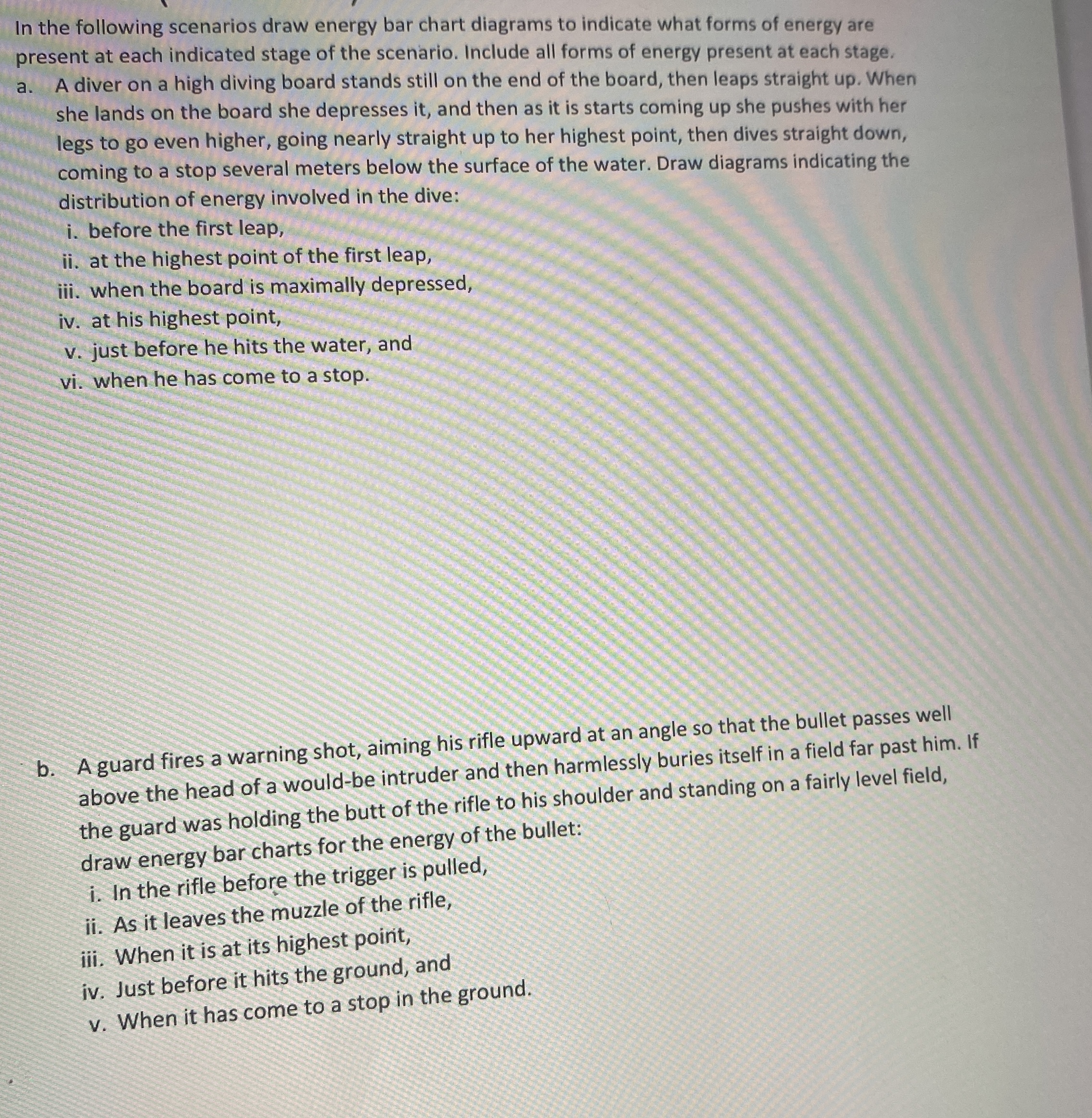 In the following scenarios draw energy bar chart