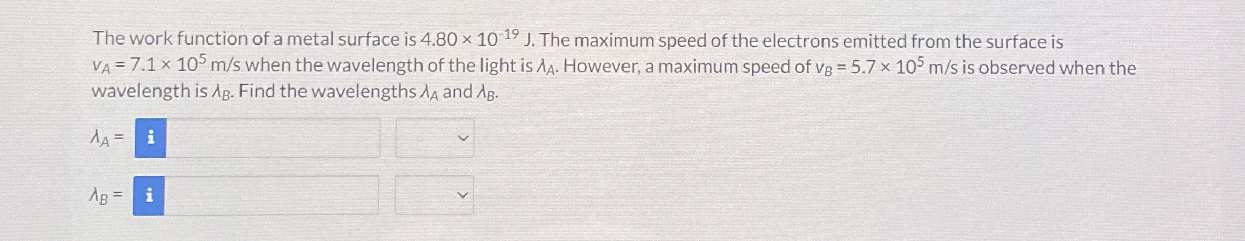 The work function of a metal surface is 4 . 8 0 1