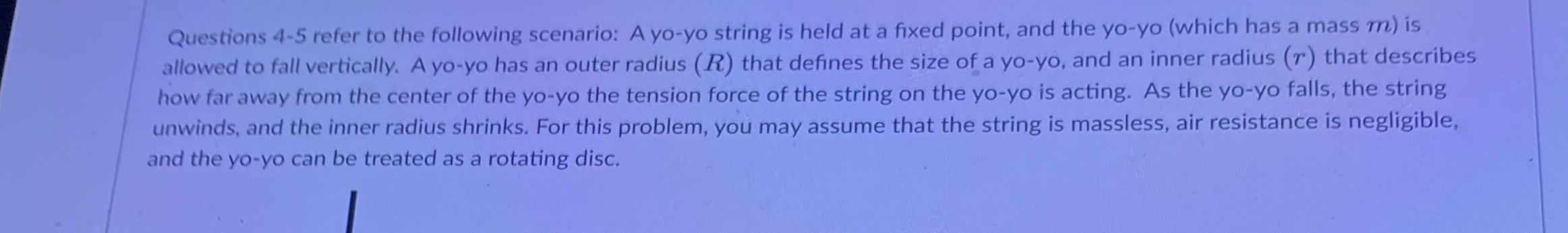 Questions 4 - 5 refer to the following scenario: