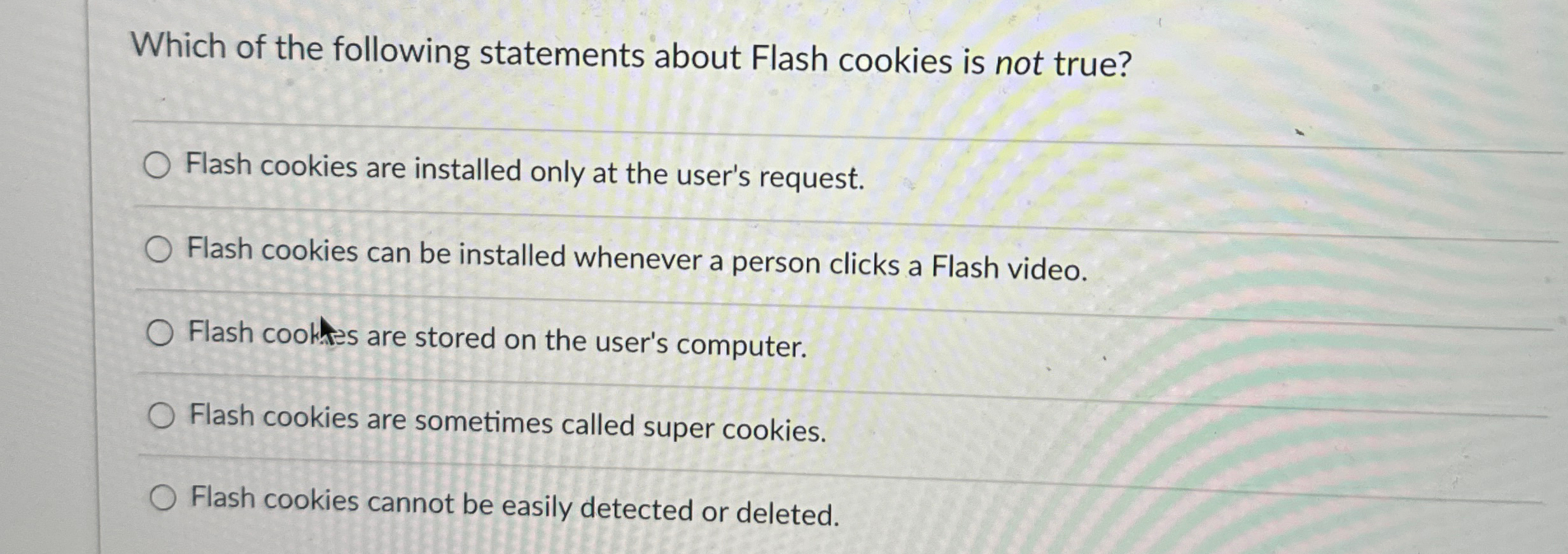 Which of the following statements about Flash