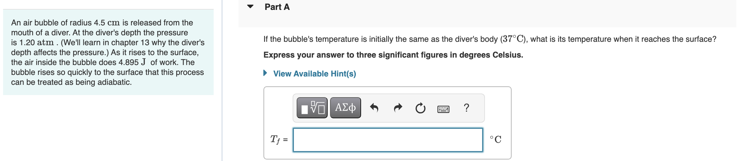 An air bubble of radius 4 . 5 cm is released from