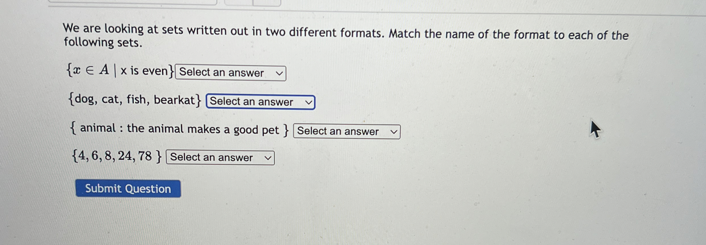 We are looking at sets written out in two