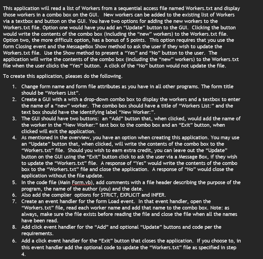 This application will read a list of Workers from