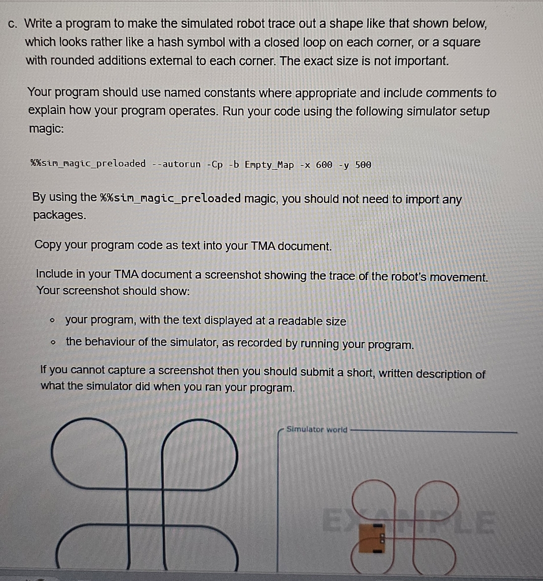 c . Write a program to make the simulated robot