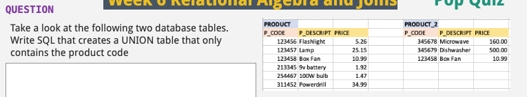 QUESTION Take a look at the following two