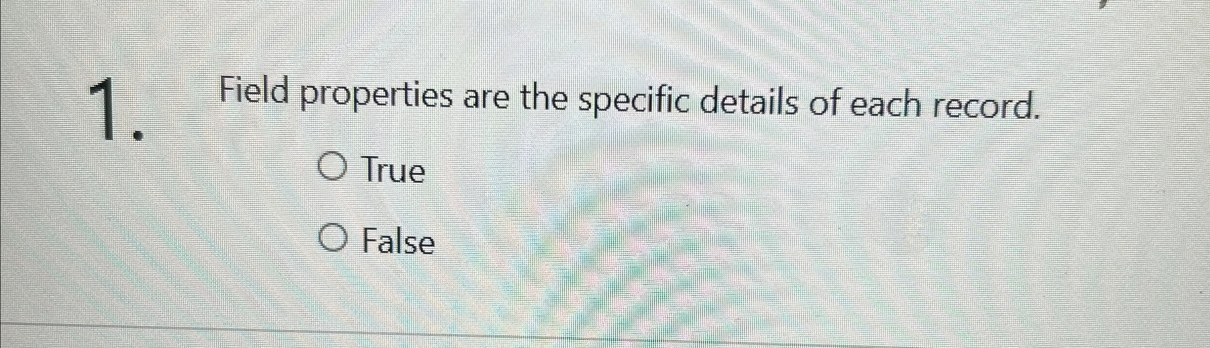 Field properties are the specific details of each