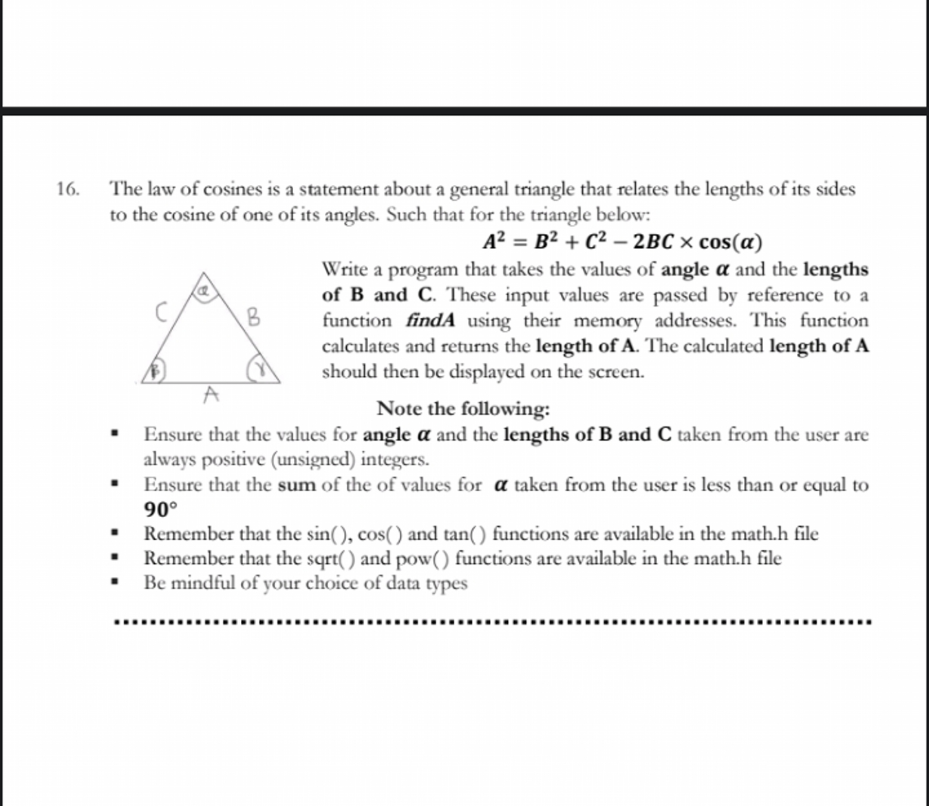 The law of cosines is a statement about a general