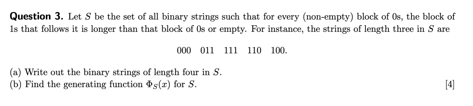 Question 3 . Let S be the set of all binary