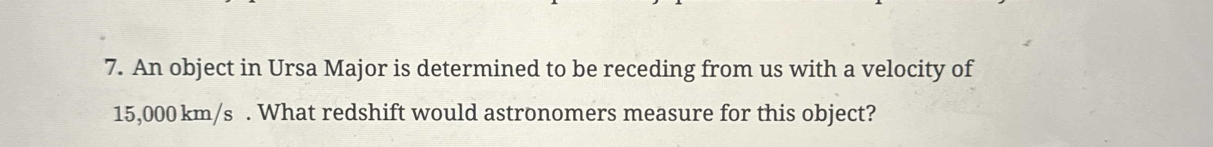 An object in Ursa Major is determined to be