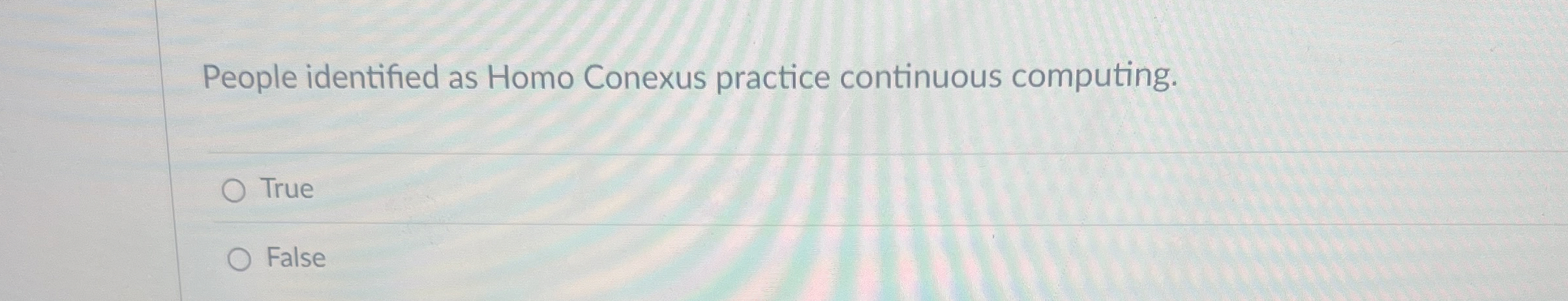 People identified as Homo Conexus practice