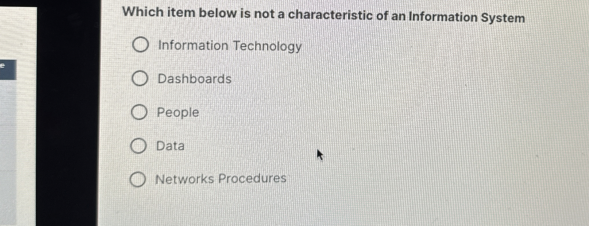 Which item below is not a characteristic of an