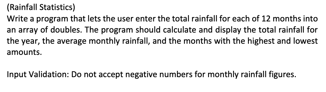 ( Rainfall Statistics ) IN C language Write a