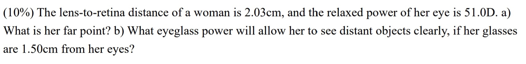 ( 1 0 % ) The lens - to - retina distance of a