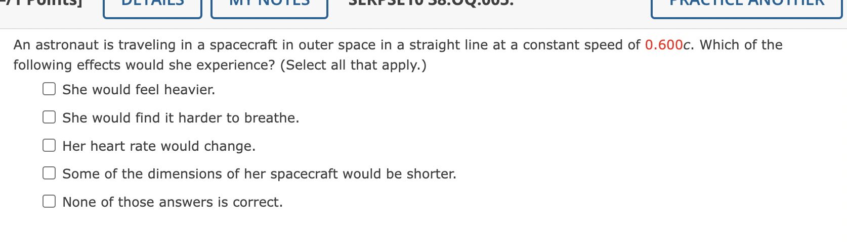 An astronaut is traveling in a spacecraft in